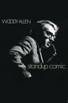 Woody Allen: Standup Comic