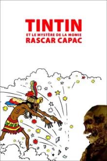The Mystery of the Rascar Capac Mummy