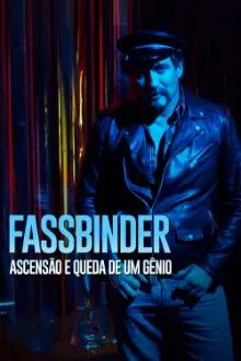 Fassbinder: Ascensão e Queda de um Gênio