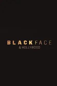 Blackface and Hollywood