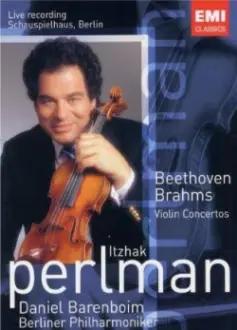 Beethoven/Brahms - Violin Concertos (Perlman, Barenboim)
