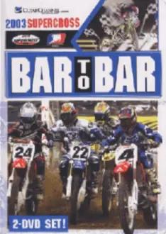 Bar to Bar Supercross 2003