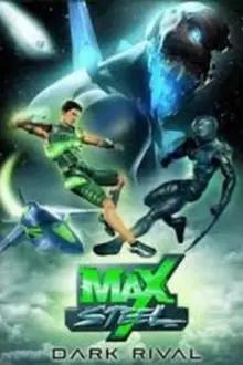 Max Steel vs o Inimigo das Trevas