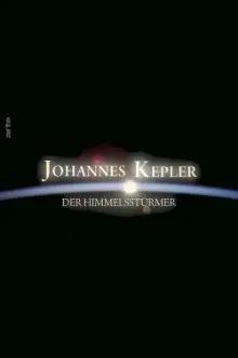 Johannes Kepler - Storming the Heavens
