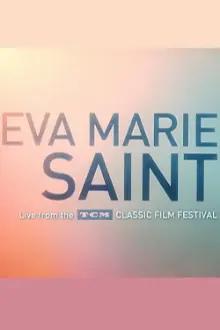 Eva Marie Saint: Live From the TCM Classic Film Festival