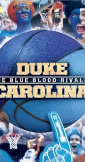 Duke-Carolina The Blue Blood Rivalry