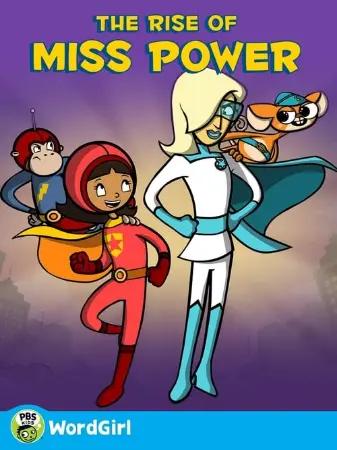 WordGirl: The Rise of Ms. Power