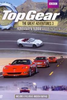 Top Gear: Romania & Bonneville (The Director’s Cut)