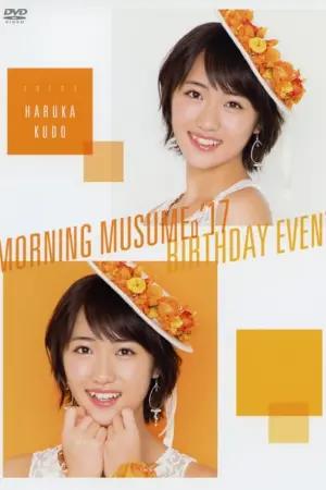 Morning Musume.'17 Kudo Haruka Birthday Event