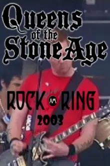 Queens of the Stone Age: Live @ Rock Am Ring 2003