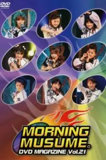 Morning Musume. DVD Magazine Vol.21