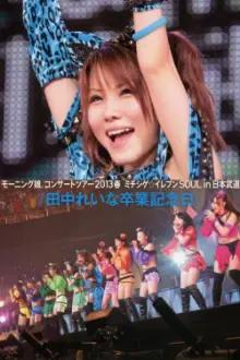 Morning Musume. 2013 Spring Live Photobook Michishige☆Eleven SOUL ~Tanaka Reina Sotsugyou Kinen Special~