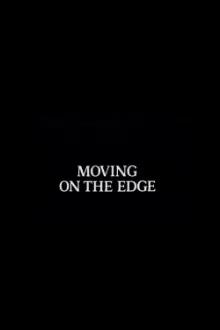 Moving on the Edge