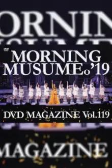 Morning Musume.'19 DVD Magazine Vol.119