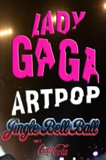 Lady Gaga: Jingle Bell Ball 2013