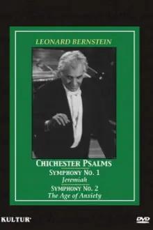 Leonard Bernstein: Chichester Psalms Symphony No's 1 & 2