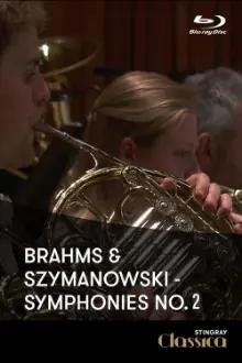 Johannes Brahms - Karol Szymanowski - Symphonies No2 (London Symphony Orchestra)