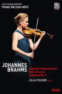 Johannes Brahms - Violin Concerto Symphony No. 4 (Julia Fischer)