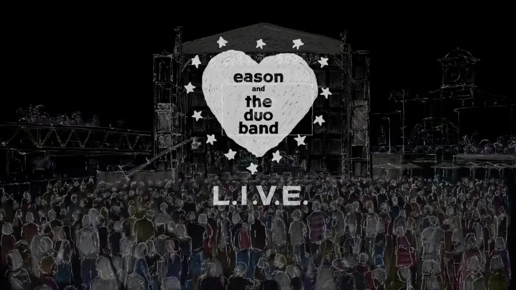 Eason and The DUO Band L.O.V.E. is L.I.V.E.