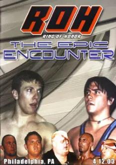 ROH: The Epic Encounter