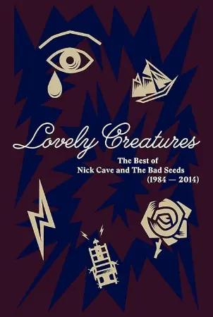 Lovely Creatures: The Best of Nick Cave & The Bad Seeds
