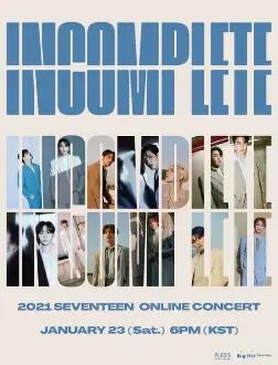 Seventeen: In-Complete Concert