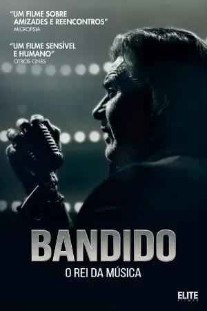 Bandido: O Rei da Música