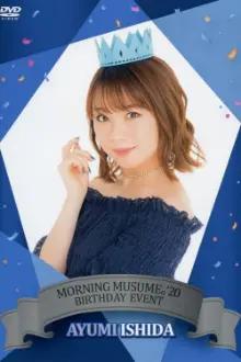 Morning Musume.'20 Ishida Ayumi Birthday Event