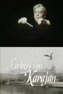 Impressions of Herbert Von Karajan
