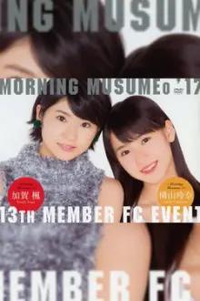 Morning Musume.'17 13ki Member FC Event