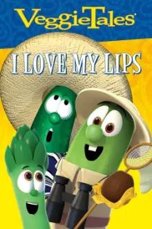 VeggieTales Sing Alongs: I Love My Lips