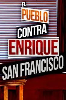El pueblo contra Enrique San Francisco