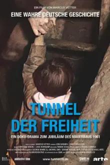 Tunnel to Freedom