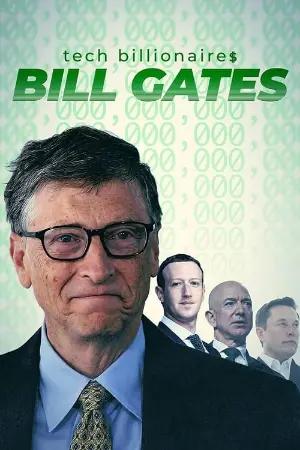 Magnatas da Tecnologia: Bill Gates