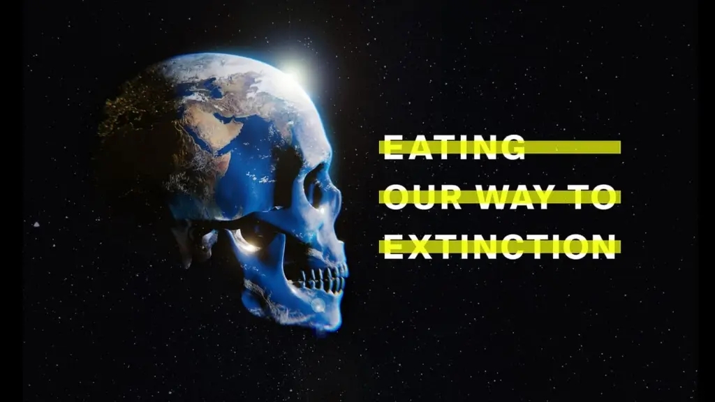 Comer Vai Nos Levar à Extinção