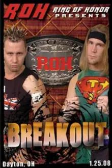ROH: Breakout
