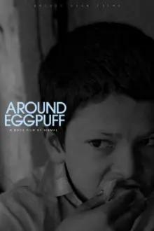 Around Eggpuff