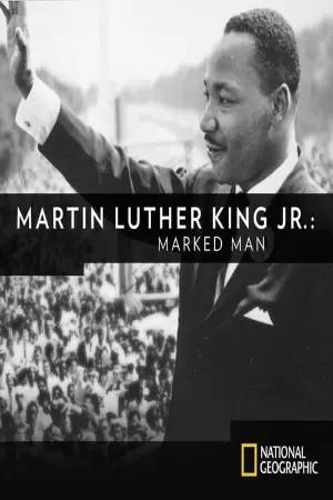 Martin Luther King - Um Homem Marcado