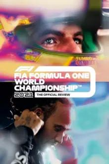 Formula 1: The Official Review Of The 2021 FIA Formula One World Championship