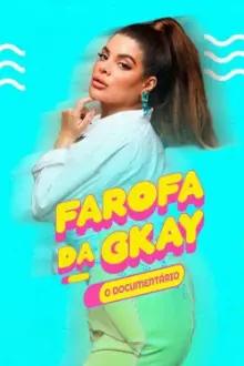 Farofa da GKAY – O Documentário