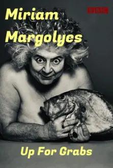 imagine... Miriam Margolyes: Up for Grabs