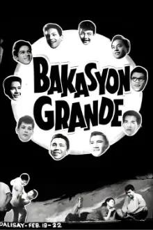 Bakasyon Grande