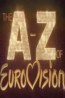 The A-Z of Eurovision