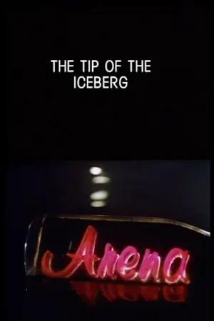 The Tip of the Iceberg