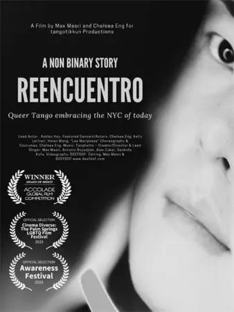 A Non Binary Story: Reencuentro
