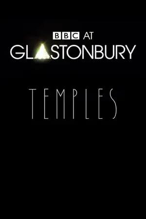 Temples - Glastonbury 2014