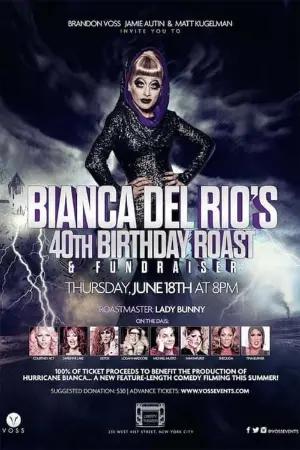 Bianca Del Rio Birthday Roast