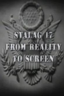 Stalag 17: From Reality to Screen