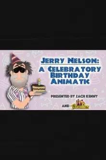 Jerry Nelson: A Celebratory Birthday Animatic