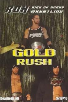ROH: Gold Rush